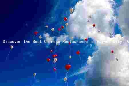 Discover the Best Chinese Restaurants in Haines City: A Culinary Journey Through History and Health Benefits
